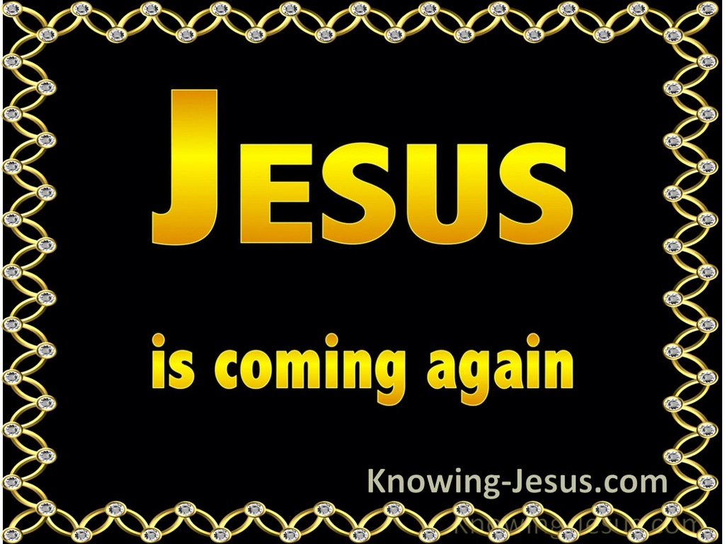 Acts 1:11 Jesus is Coming Again (black)